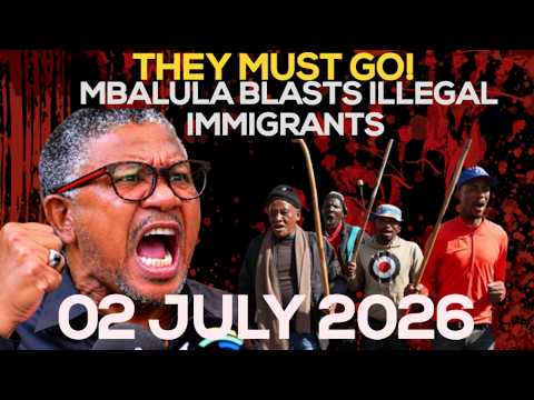 FIKILE MBALULA BLASTS ILLEGAL IMMIGRANTS IN SOUTH AFRICA - THE TRUTH IS FINALLY OUT!