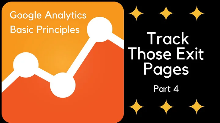 Track Those Exit Pages on Google Analytics