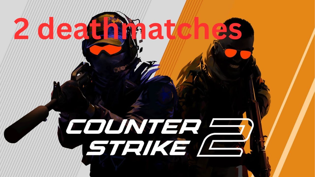 Counter Strike 2 GAMEPLAY 2 deathmatches