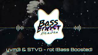 yvm3 & STVG - rot (Bass Boosted) (4K) (HQ)