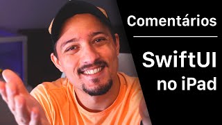 Comentários e SwiftUI no iPad - Conhecendo o Playground [Ponta-a-Ponta] screenshot 3
