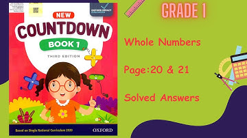 Oxford Countdown Book Class:1 Maths Whole Numbers  (Page: 20 & 21)Explain in an easy way.