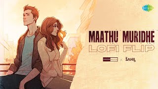 Maathu Muridhe - Lofi Flip | Ganda Hendathi | Ravi Sreevatsha | SPECRO X SKETCH,DJ SAHIL SB