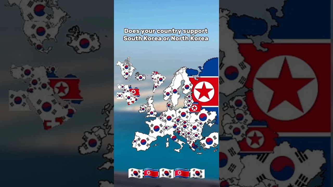 Does your country support South Korea or North Korea #geography #history #europe #mapping