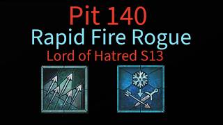 Pit 140 Rapid Fire Rogue Build Diablo 4 LoH s13