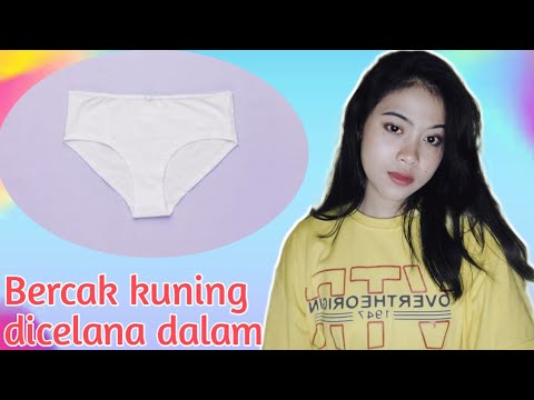 Bercak kuning di celana dalam apa artinya ?