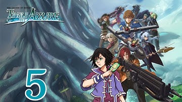 Legend of Heroes Trails to Azure Blind Playthrough Part 5 Back in Crossbell