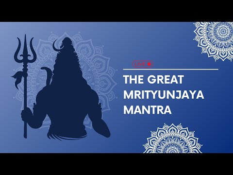 महामृत्युंजय मंत्र 108 बार | सिर्फ 30 मिनट में मंत्र जाप का अद्भुत अनुभव | Mahamrityunjaya Mantra
