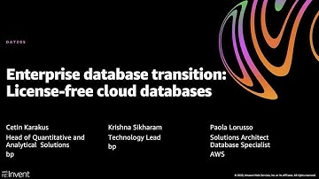 AWS re:Invent 2020: Enterprise database transition: License-free cloud databases