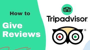 How To Give Review On Tripadvisor 2021