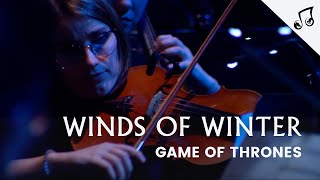 Game of Thrones :  The Winds of Winter – Live Orchestra & Choir | ODYSSEY Project