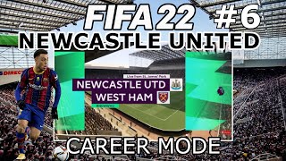 FIFA 22 Career Mode | Sergino Dest Signed!| Newcastle United vs West Ham | EP:6