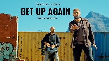 Get Up Again | Drum Version | Zain Bhikha feat. Khalil Ismail