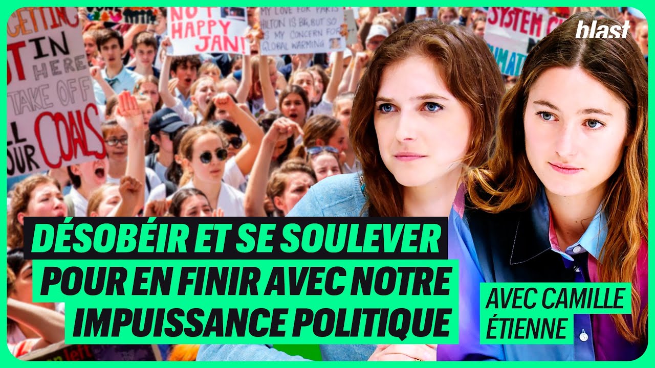 DÉSOBÉIR ET SE SOULEVER POUR EN FINIR AVEC NOTRE IMPUISSANCE POLITIQUE