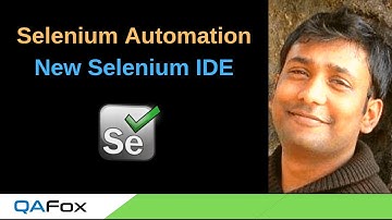 New Selenium IDE  - The Latest Version of Selenium IDE