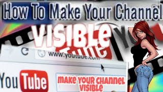 How To Make Your Youtube Channel Visible / Paano Maging Searchable Ang Youtube Channel 2020