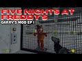 [GMOD] Five Nights at Freddy's Garry's Mod ☠️😱🥶❄️ - Full Walkthrough - EP 1 60 FPS