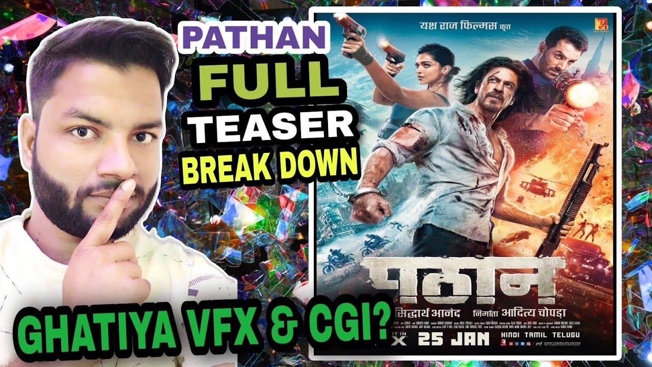 PATHAN TEASER BREAK DOWN HINDI  घटिया VFX & CGI? ONE MORE FLOP 