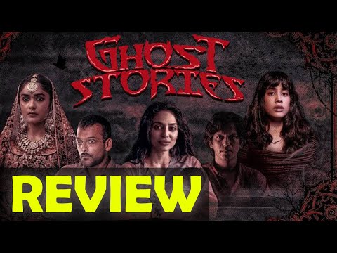 ghost-stories-netflix-movie-2020-full-review-|-janhvi-kapoor,-sobhita-dhulipala-&-mrunal-thakur