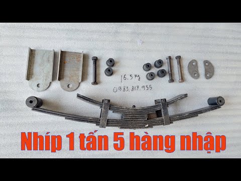 Video Nhíp xe ba gác xe lôi tải max 1500kg 2 tầng vừa êm vừa... - youtube