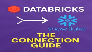Databricks Free Edition to Snowflake Trial Account Connection Guide