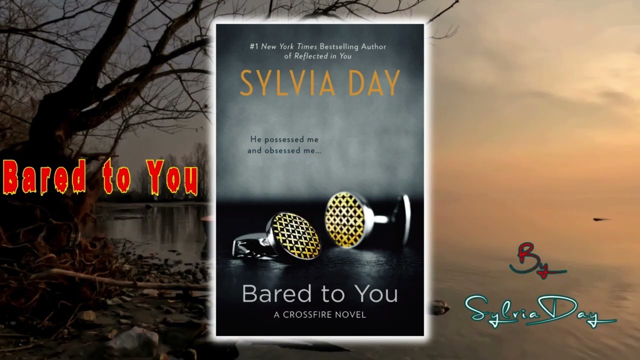 Bared to You by Sylvia Day