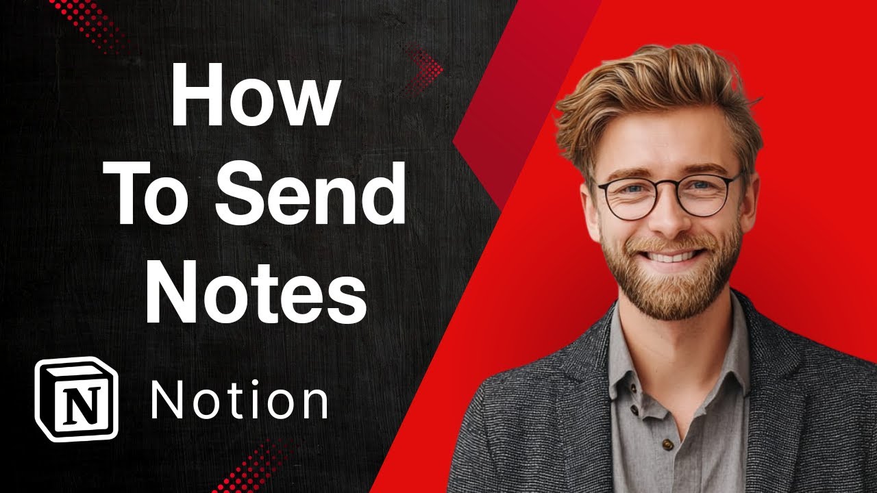 How To Send Notes To Notion Easily - Solution Explained [2025 Guide]