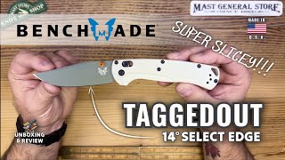 SUPER SLICEY 14-Degree Select Edge at 2.1 ounces. The Benchmade Taggedout