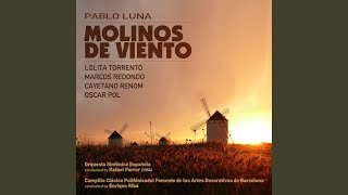Molinos de Viento: Introduccion y Coro