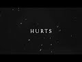 Hurts All I Have To Give Official Audio