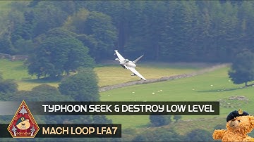 MACH LOOP HIGH G TURNING TYPHOON SEEK & DESTROY REBEL FLIGHT LFA7 REBEL FLIGHT • NORTH WALES