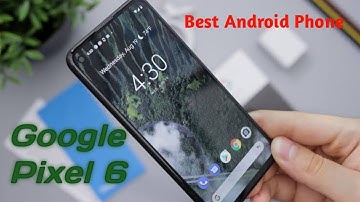 Google Pixel 6 - unboxing 2021| Specification, Design, review, Setup, Camera, First Look, Pubg