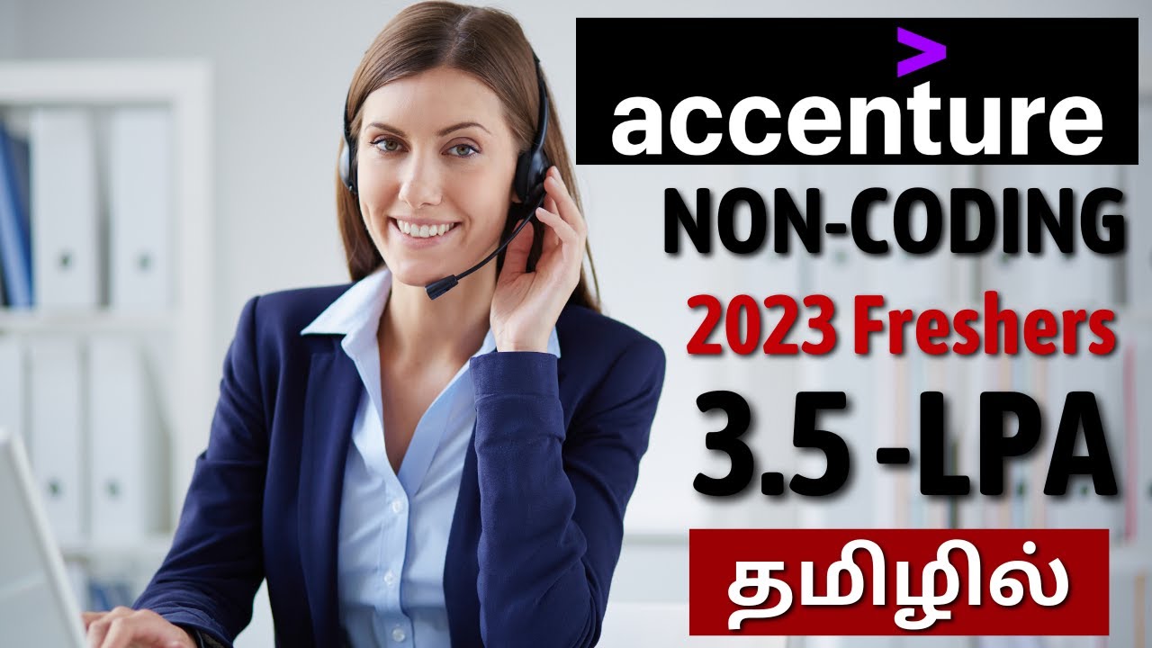 Accenture Non Coding Jobs 2023 Batch Students Freshers Jobs In Tamil accenture-non-coding-jobs-2023-batch-students-freshers-jobs-in-tamil