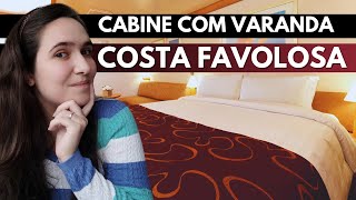 Cabine COM VARANDA do COSTA FAVOLOSA | Tour completo pela cabine 6220