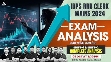 IBPS RRB Clerk Mains Analysis 2024 | RRB Clerk Mains 1st & 2nd Shift Analysis | Full Details