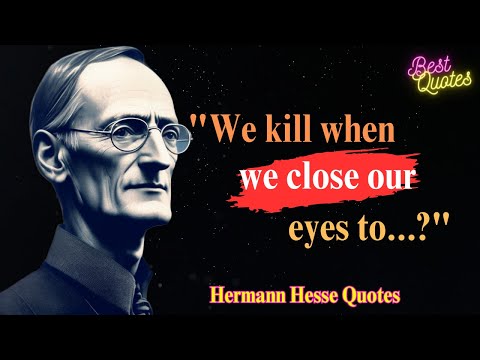 Hermann Hesse Quotes That Will Inspire Your Journey to Personal Growth