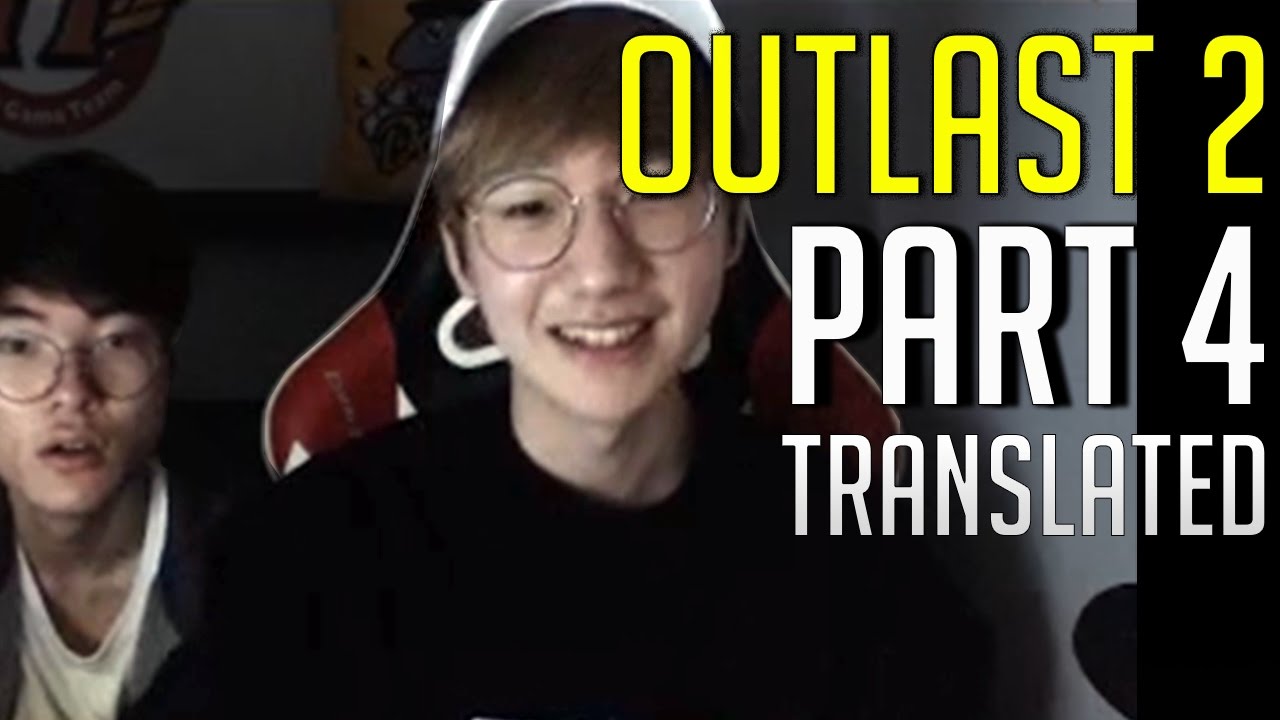 Peanut's turn to play.. for a bit - SKT Plays OUTLAST 2 Part 4 TRANSLATED