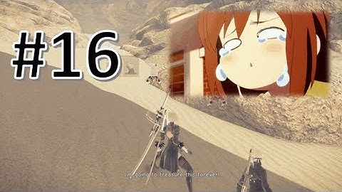 AN EMOTIONAL ROLLERCOASTER!!! | NieR Automata Episode 16 BLIND 1080p