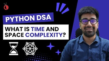 Time and Space Complexity? - DSA Python Course 2025 - Part 2 [Hindi] | Code & Debug