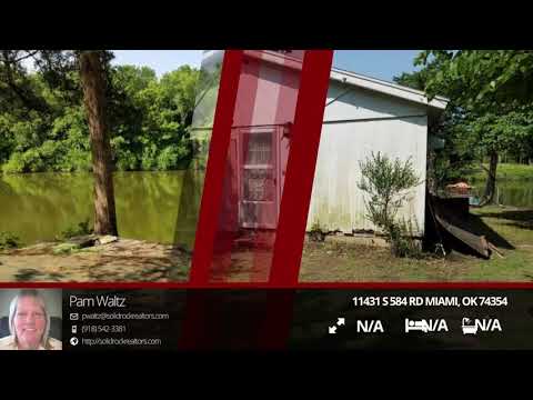 11431 S 584 Rd, Miami, OK home video tour