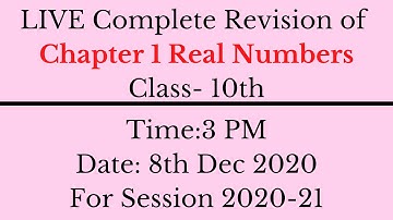 Complete Revision of Chapter 1 Real Numbers Class 10th || Important Concepts with Questions
