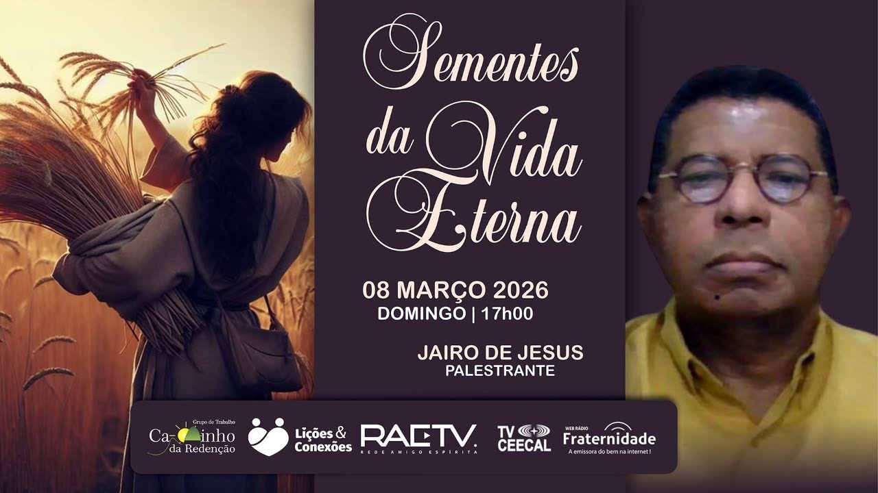 SEMENTES DA VIDA ETERNA com Jairo de Jesus/SE | GTCR