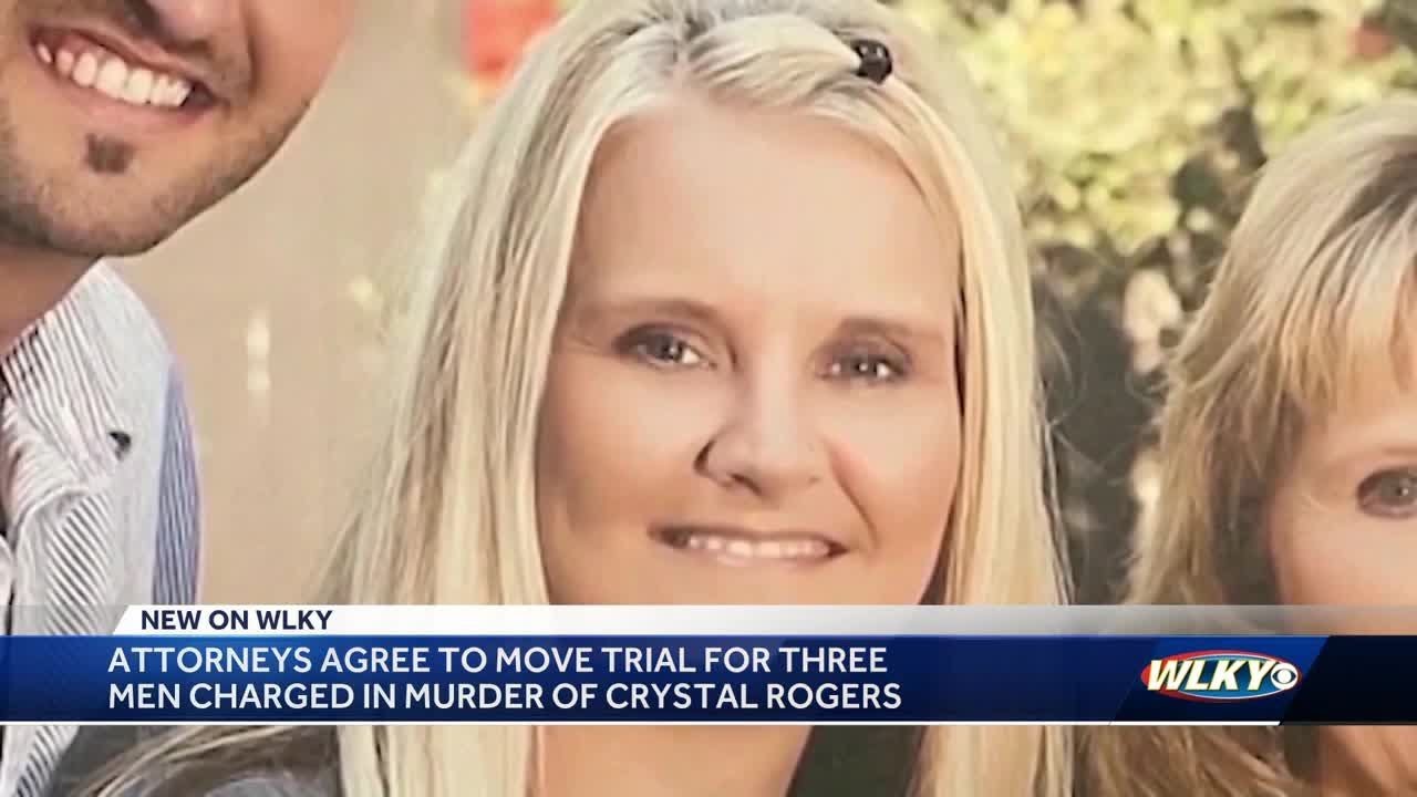 Trial for 3 men charged in Crystal Rogers' death to be moved out of ...