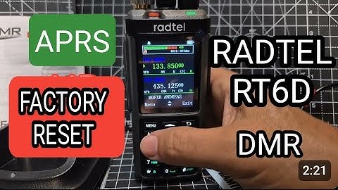 Radtel RT6D - Factory Reset 