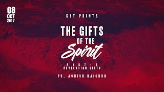 Key Points : Part-3: The Gifts of the Spirit : Revelation Gifts