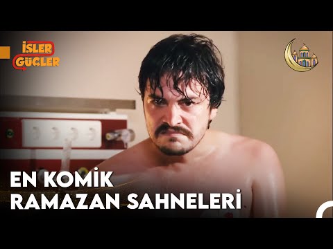 En Komik Ramazan Sahneleri - İşler Güçler