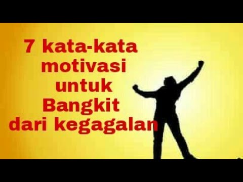 7 kata kata  motivasi  yang bisa membuat anda bangkit dari 