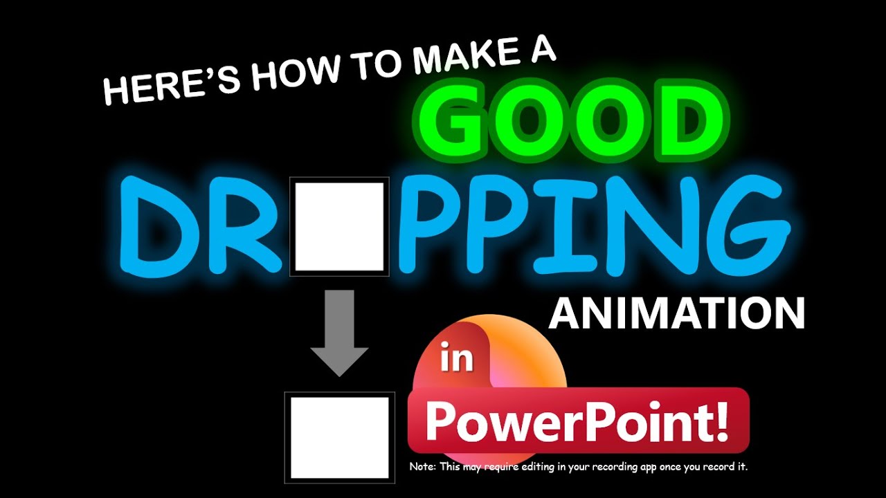 Animation Powerpoint Drop HOW TO MAKE A GOOD DROPPING EFFECT IN POWERPOINT! (REUPLOADED) - YouTube
