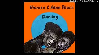 Shimza & Aloe Blacc - Darling Resimi