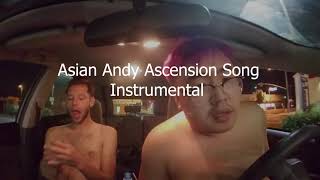 Asian Andy Ascension Song Instrumental